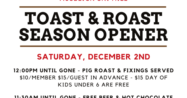12-2-2023 Opening Day “Toast & Roast”